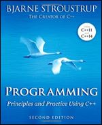 Programming: Principles and Practice Using C++ (2nd Edition) Ed 2