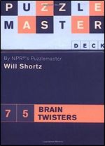Puzzlemaster Deck: 75 Brain Twisters