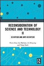 Reconsideration of Science and Technology II (China Perspectives)