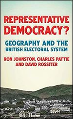 Representative democracy?: Geography and the British electoral system