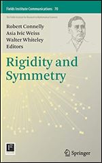 Rigidity and Symmetry (Fields Institute Communications)