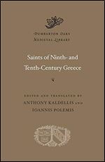 Saints of Ninth- and Tenth-century Greece