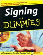 Signing For Dummies