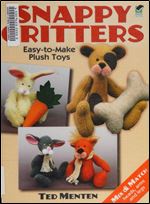 Snappy Critters: Easy-to-Make Plush Toys (Dover Needlework)