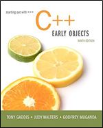 Starting Out with C++: Early Objects (9th Edition)