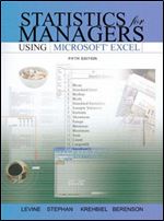 Statistics for Managers Using Microsoft Excel (5th Edition)
