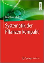 Systematik der Pflanzen kompakt [German]