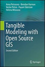 Tangible Modeling with Open Source GIS Ed 2