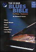 The 12 bar blues bible for piano-keyboards