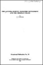 The Acconia Survey: Neolithic Settlement and the Obsidian Trade (UCL Institute of Archaeology Publications)