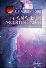 The Amateur Astronomer Ed 12