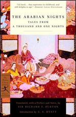 The Arabian Nights: Tales from a Thousand and One Nights (Modern Library Classics).