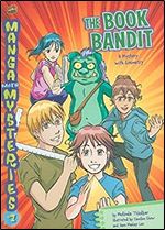 The Book Bandit: A Mystery with Geometry (Manga Math Mysteries)