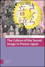 The Culture of the Sound Image in Prewar Japan