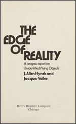 The Edge of Reality: A Progress Report on Unidentified Flying Objects