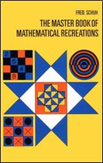 The Master Book of Mathematical Recreations (Dover Recreational Math)