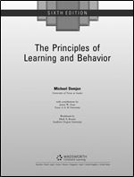 The Principles of Learning and Behavior: Active Learning Edition (Sixth Edition) Ed 6