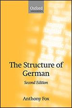 The Structure of German (Oxford Linguistics) Ed 2