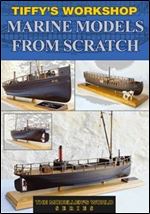 Tiffy's Workshop: Marine Models from Scratch