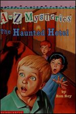 Title: The haunted hotel A to Z mysteries