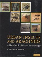 Urban Insects and Arachnids: A Handbook of Urban Entomology