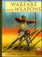 Warfare And Weapons (Medieval History)