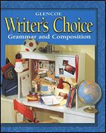 Writer's Choice  2001 Grade 6 Student Edition : Grammar and Composition