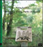 Yoko Saito's Strolling Along Paths of Green (English Version)