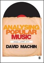 Analysing Popular Music: Image, Sound and Text