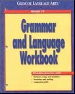 Grammar and Language Workbook: Grade 11