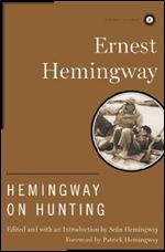 Hemingway on Hunting