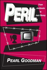 Peril : from jackboots to Jack Benny