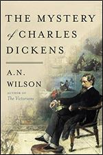 The Mystery of Charles Dickens.