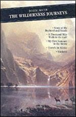 The Wilderness Journeys (Canongate Classics)