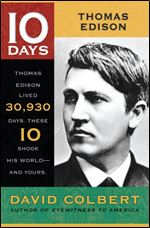 Thomas Edison (10 Days)