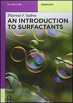 An Introduction to Surfactants (de Gruyter Textbook)