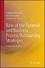 Base of the Pyramid and Business Process Outsourcing Strategies: In the Age of SDGs