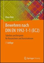 Bewehren nach DIN EN 1992-1-1 (EC2): Tabellen und Beispiele fur Bauzeichner und Konstrukteure [German]