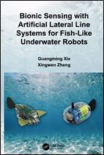 Bionic Sensing with Artificial Lateral Line Systems for Fish-Like Underwater Robots
