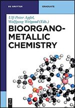 Bioorganometallic Chemistry (De Gruyter Textbook)