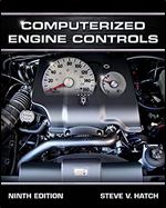 Computerized Engine Controls (New Automotive & Truck Technology Titles!) Ed 9