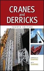 Cranes and Derricks, Fourth Edition Ed 4