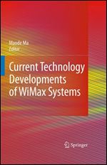 Current Technology Developments of WiMax Systems