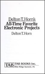 Delton T. Horn's All-Time Favorite Electronic Projects