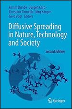 Diffusive Spreading in Nature, Technology and Society Ed 2