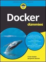 Docker fur Dummies (F r Dummies) (German Edition)