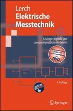 Elektrische Messtechnik: Analoge, digitale und computergestutzte Verfahren.