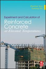 Experiment and Calculation of Reinforced Concrete at Elevated Temperatures