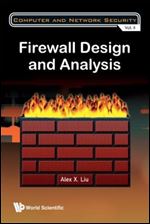 FIREWALL DESIGN AND ANALYSIS (Computer and Network Security)