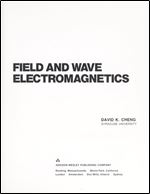 Field and wave electromagnetics (Addison-Wesley series in electrical engineering)
